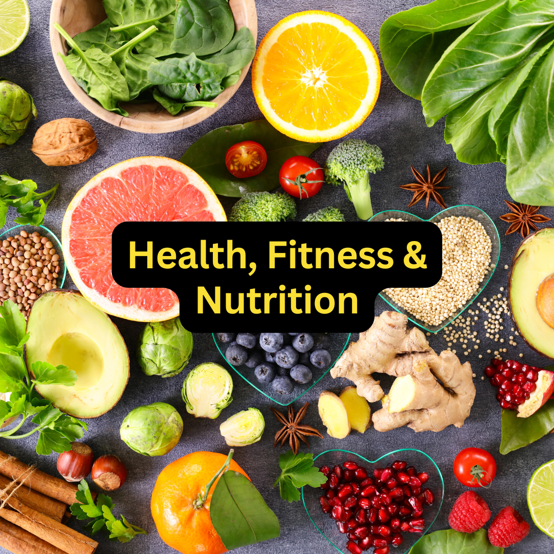 Health, Fitness & Nutrition