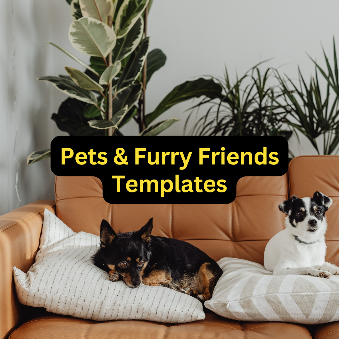 Pets & Furry Friends Templates